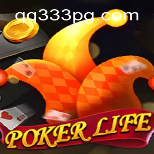 Explorando o Fascinante Mundo do PokerLife com a Estratégia qq333